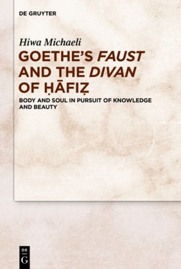 Goethe’s Faust and the Divan of ?afi?