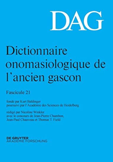 Dictionnaire Onomasiologique De L’ancien Gascon Dag