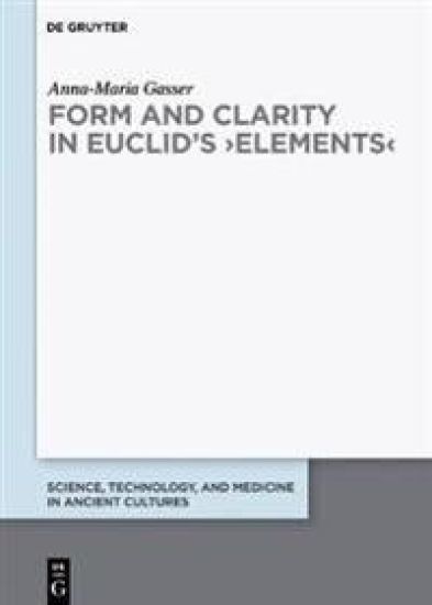 Form and Clarity in Euclid’s ›Elements‹