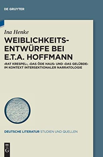 Weiblichkeitsentwürfe bei E.T.A. Hoffmann