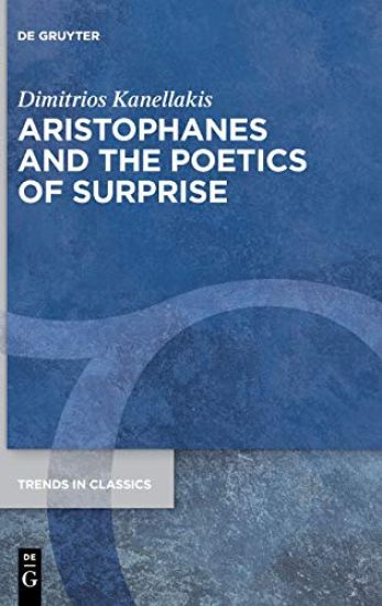 Aristophanes and the Poetics of Surprise
