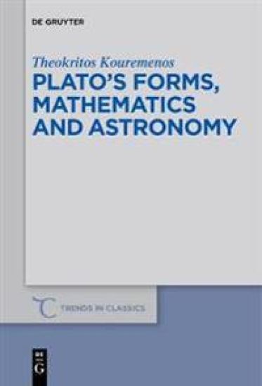 Plato’s forms, mathematics and astronomy