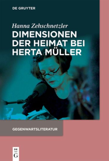 Dimensionen der Heimat bei Herta Müller
