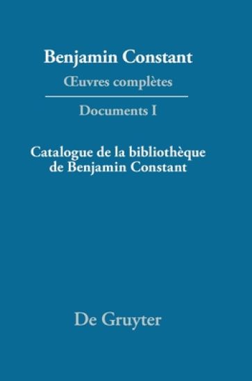 Catalogue de la bibliothèque de Benjamin Constant