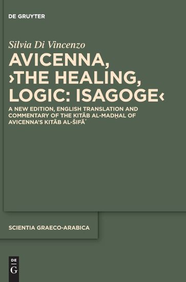 Avicenna, ›The Healing, Logic: Isagoge‹