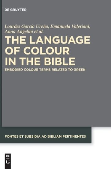 The Language of Colour in the Bible