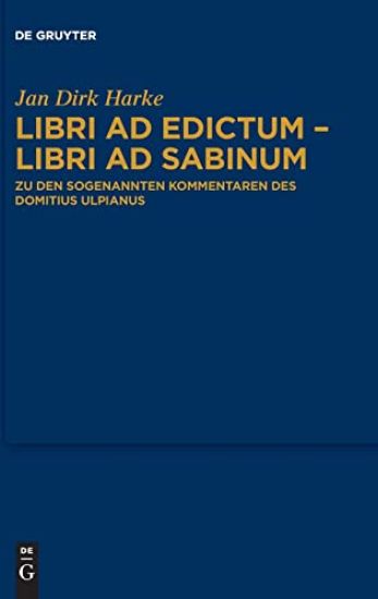 Libri ad edictum – libri ad Sabinum