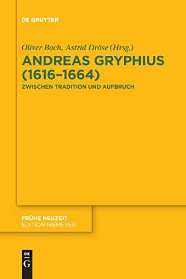 Andreas Gryphius (1616–1664)