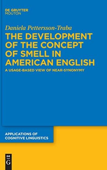 The Development of the Concept of SMELL in American English