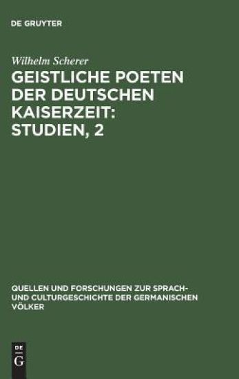 Geistliche Poeten der deutschen Kaiserzeit : Studien, 2