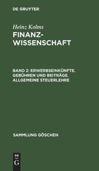 Erwerbseinkünfte. Gebühren und Beiträge. Allgemeine Steuerlehre