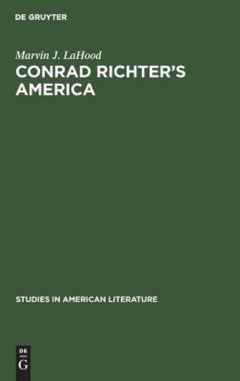 Conrad Richter’s America