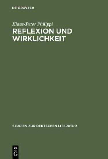 Reflexion Und Wirklichkeit