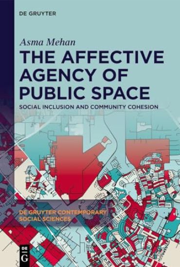 The Affective Agency of Public Space