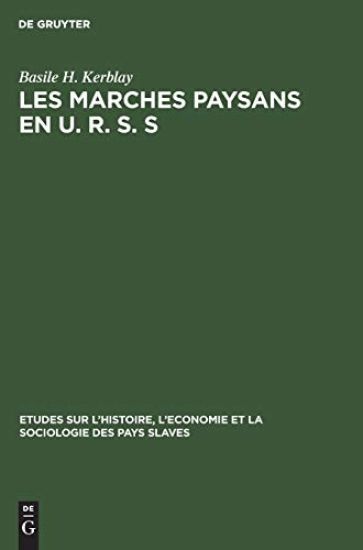 Les marches paysans en U. R. S. S