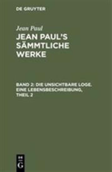 Die unsichtbare Loge. Eine Lebensbeschreibung, Theil 2