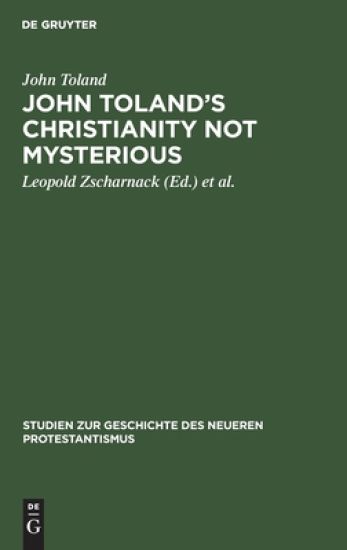 John Toland's Christianity Not Mysterious