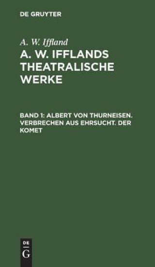 Albert von Thurneisen. Verbrechen aus Ehrsucht. Der Komet