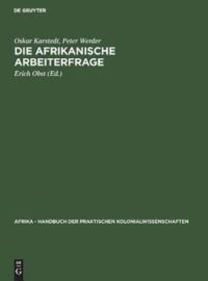 Die Afrikanische Arbeiterfrage