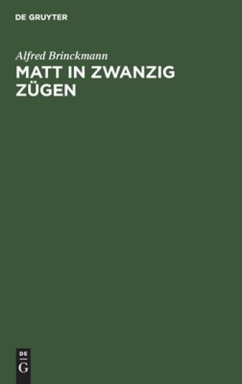 Matt in Zwanzig Zügen