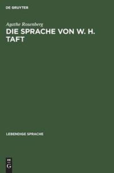 Die Sprache Von W. H. Taft