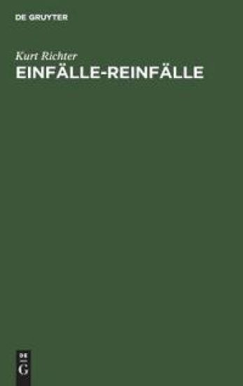 Einfälle-Reinfälle