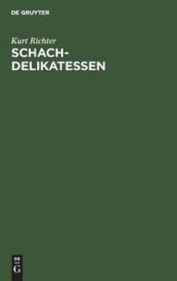Schach-Delikatessen
