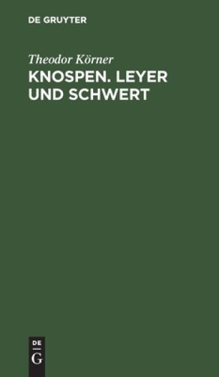 Knospen. Leyer und Schwert