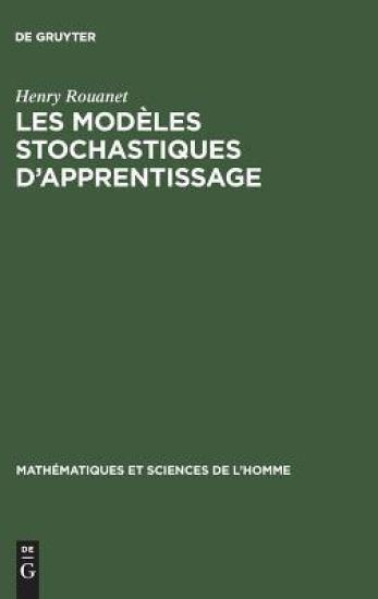Les modèles stochastiques d'apprentissage