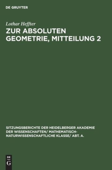 Zur absoluten Geometrie, Mitteilung 2