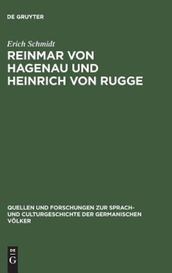 Reinmar von Hagenau und Heinrich von Rugge
