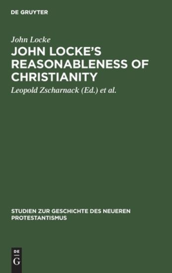 John Locke's Reasonableness of Christianity