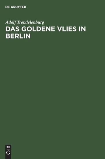 Das Goldene Vlies in Berlin