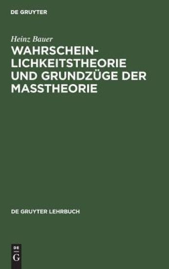 Wahrscheinlichkeitstheorie und Grundzüge der Maßtheorie