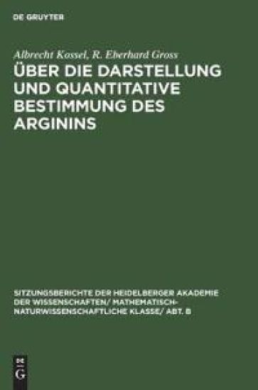 Über Die Darstellung Und Quantitative Bestimmung Des Arginins