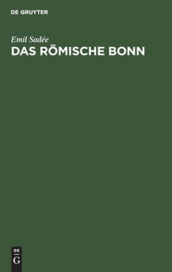 Das Römische Bonn
