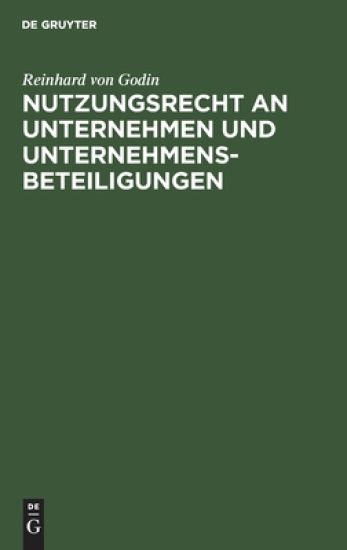 Nutzungsrecht an Unternehmen Und Unternehmensbeteiligungen