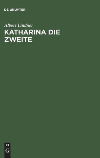 Katharina die Zweite