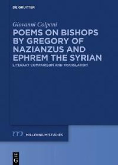 Poems on Bishops by Gregory of Nazianzus and Ephrem the Syrian