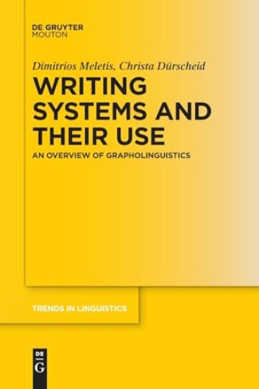 Writing Systems and Their Use