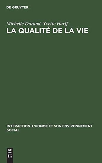 La Qualité de la Vie