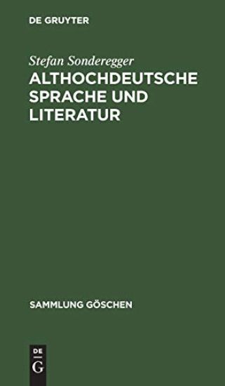Althochdeutsche Sprache Und Literatur