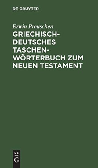 Griechisch-Deutsches Taschenwörterbuch Zum Neuen Testament