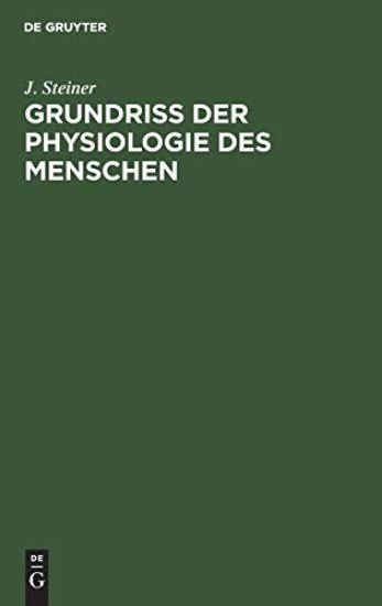 Grundriss Der Physiologie Des Menschen