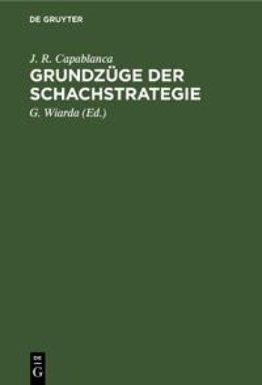 Grundzüge Der Schachstrategie