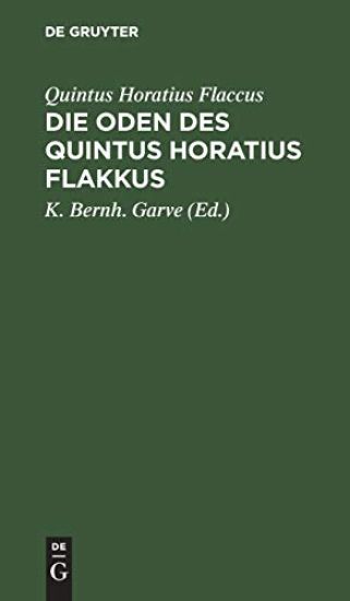 Die Oden Des Quintus Horatius Flakkus