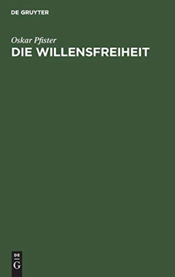 Die Willensfreiheit