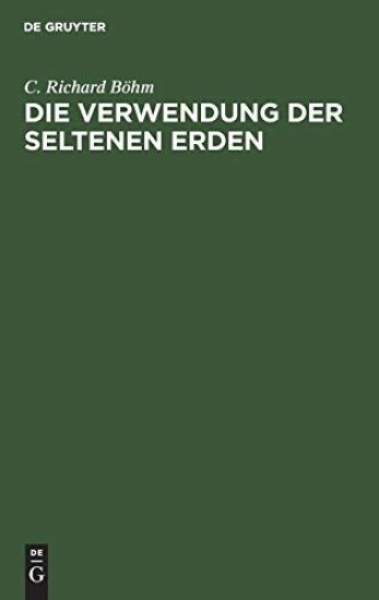 Die Verwendung Der Seltenen Erden