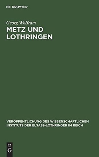 Metz Und Lothringen