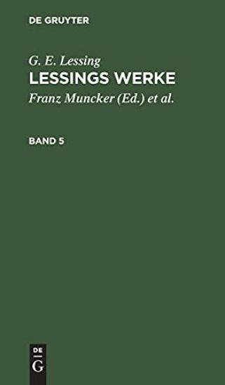 G. E. Lessing: Lessings Werke. Band 5